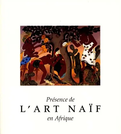 Présence de l'art naïf en Afrique