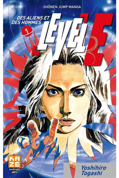 Level E : des aliens et des hommes. Vol. 1