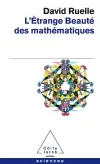 L'étrange beauté des mathématiques