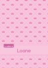 Le cahier de Loane : Petits...