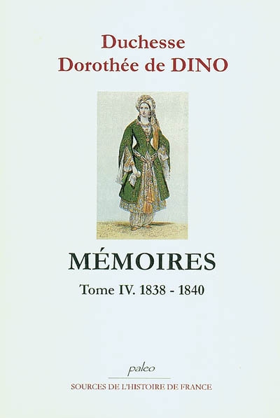 Mémoires. Vol. 4. 1838-1840