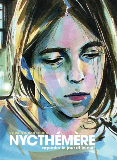 Nycthémère : arpenter le jour et la nuit