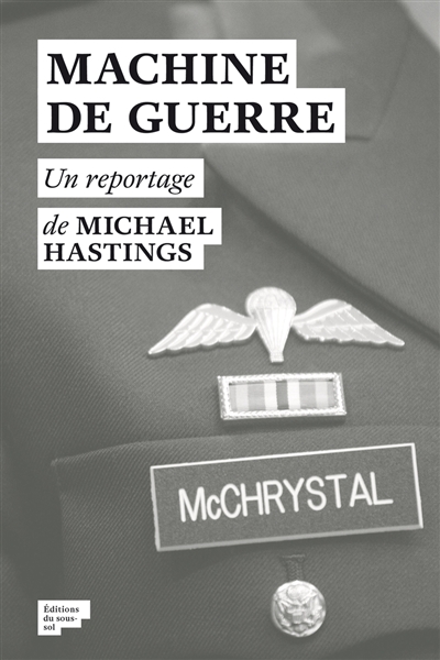 Machine de guerre : la...