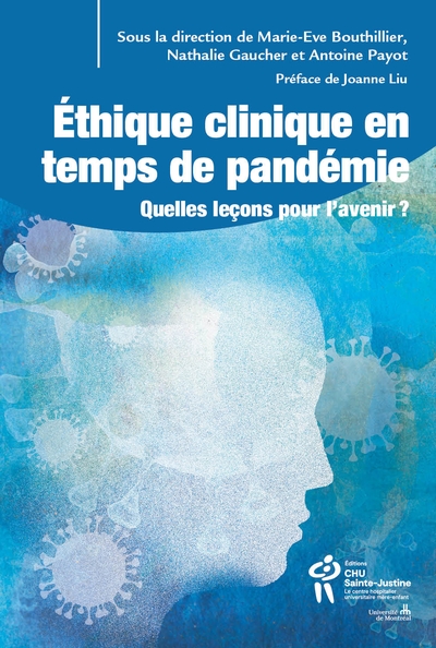 Ethique clinique en temps de pandémie : Quelles leçons pour l'avenir ?