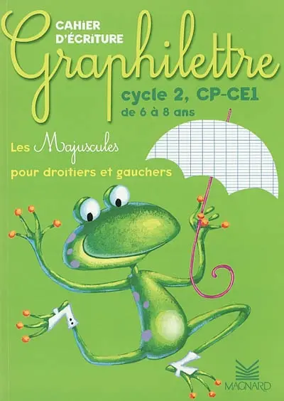 Graphilettre cycle 2, CP-CE1 : les majuscules pour droitiers et gauchers : cahier d'écriture