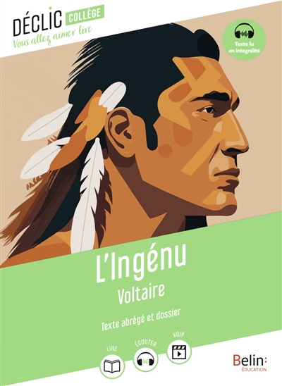 L'ingénu : texte abrégé et dossier