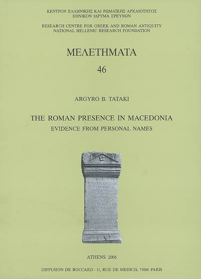 The roman presence in Macedonia : evidence from personal names