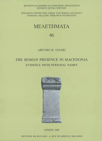 The roman presence in Macedonia : evidence from personal names