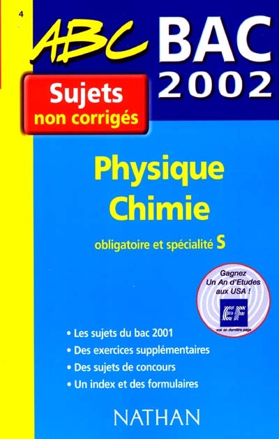 Physique chimie terminale S, obligatoire et spécialité, bac 2001-2002