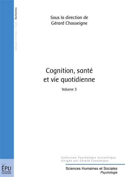 Cognition, santé et vie...