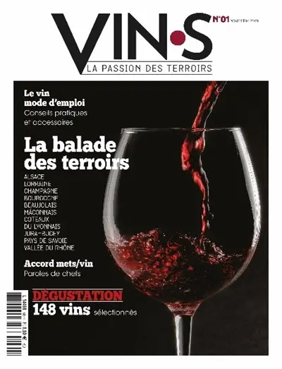 Vin.s : la passion des terroirs, n° 1. La balade des terroirs