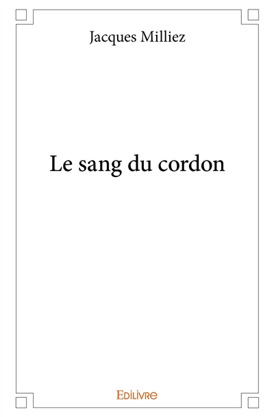 Le sang du cordon