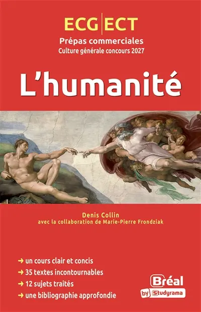 L'humanité : ECG, ECT, prépas commerciales : culture générale concours 2027