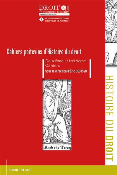 Cahiers poitevins d'histoire du droit, n° 12-13