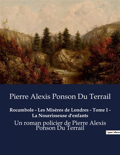 Rocambole : Les Misères de...