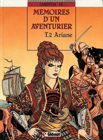 Mémoires d'un aventurier. Vol. 2. Ariane