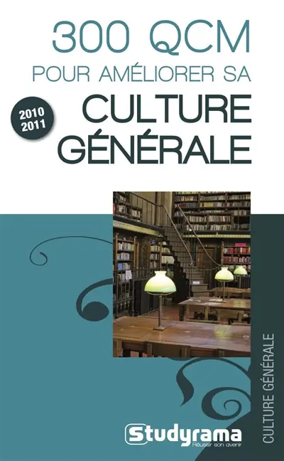 300 QCM pour améliorer sa culture générale