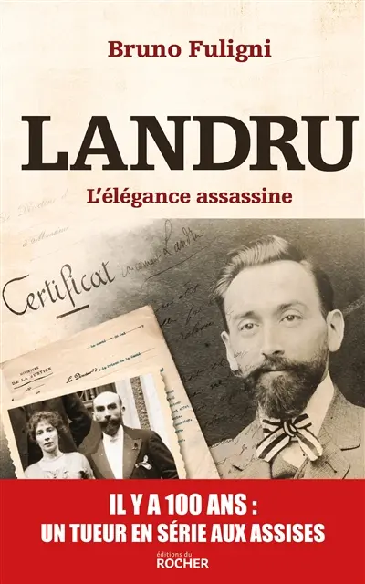 Landru : l'élégance assassine