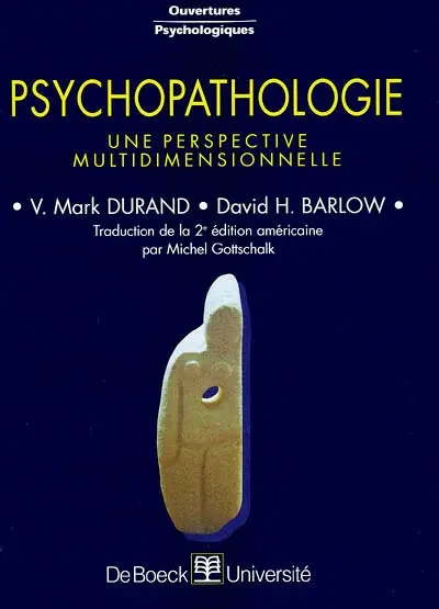 Psychopathologie : une perspective multidimensionnelle