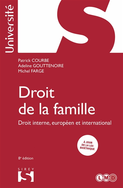 Droit de la famille : droit interne, européen et international