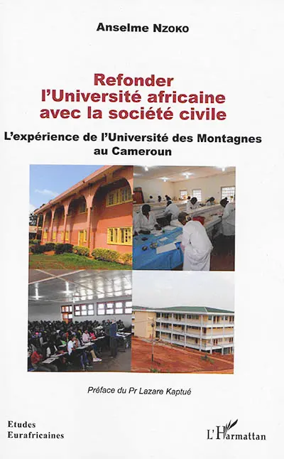 Refonder l'université africaine avec la société civile : l'expérience de l'Université des Montagnes au Cameroun