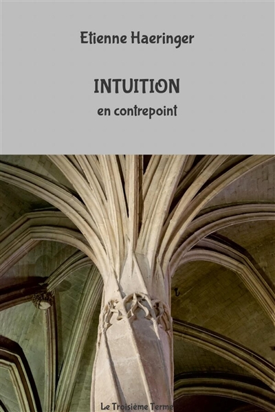 INTUITION (nouvelle édition...