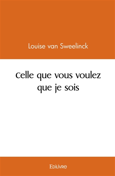 Celle que vous voulez que...