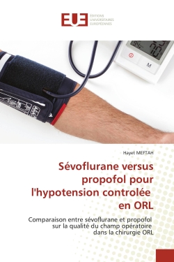 Sévoflurane versus propofol...