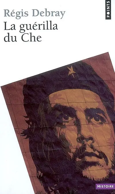 La guérilla du Che