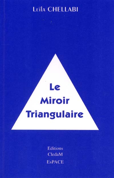 Le miroir triangulaire