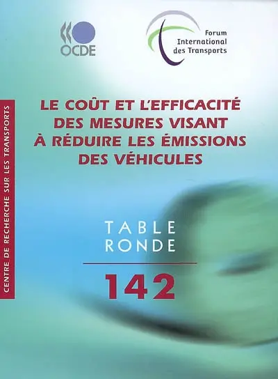 Le coût et l'efficacité des mesures visant à réduire les émissions des véhicules