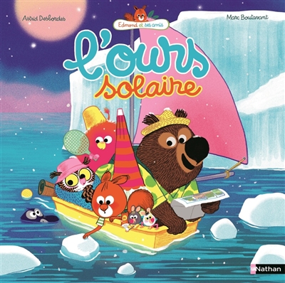 Edmond et ses amis. L'ours...