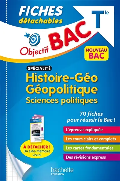 Spécialité histoire géo, géopolitique, sciences politiques terminale : fiches détachables : nouveau bac