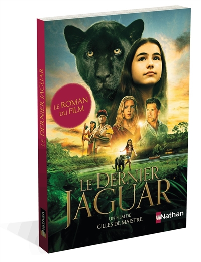 le dernier jaguar : le roman du film