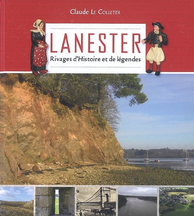 Lanester : rivages d'histoire et légendes