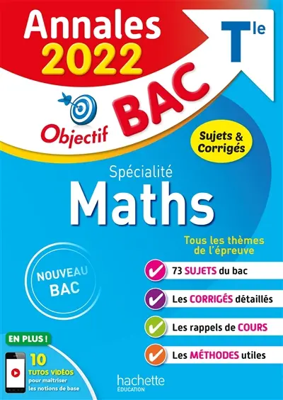 Maths spécialité terminale : annales 2022, sujets & corrigés : nouveau bac