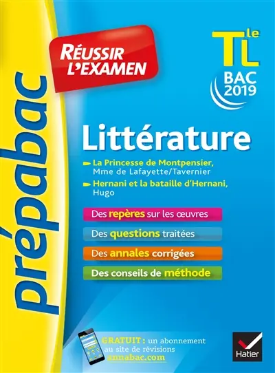 Littérature terminale L, bac 2019 : La princesse de Montpensier (Madame de Lafayette, Tavernier), Hernani et la bataille d'Hernani (Hugo)