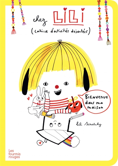 Chez Lili : cahier d'activités déjantées