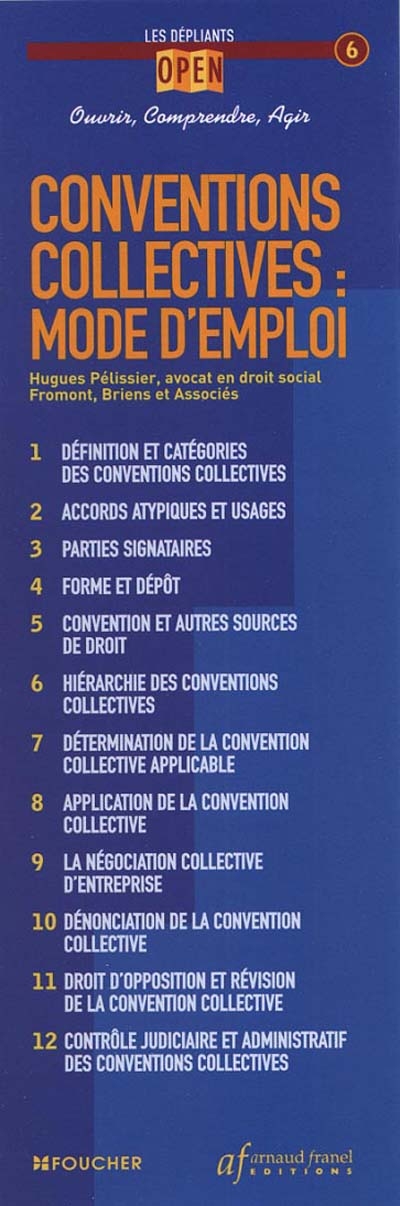 Conventions collectives, mode d'emploi