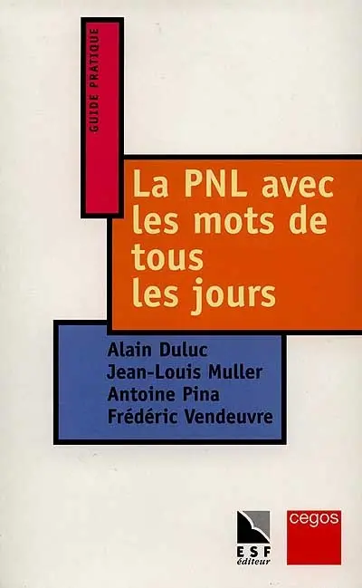 La PNL avec les mots de tous les jours