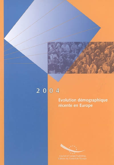 Evolution démographique récente en Europe 2004