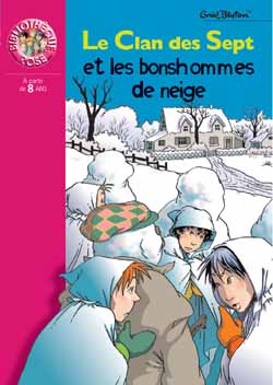 Le Clan des Sept et les bonshommes de neige