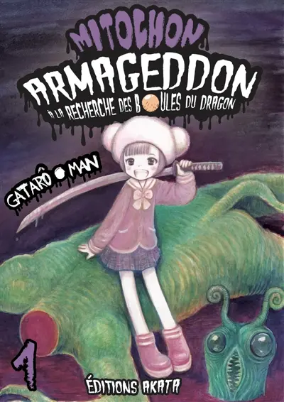Mitochon Armageddon : à la recherche des boules du dragon. Vol. 1
