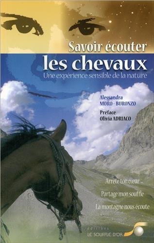 Savoir écouter les chevaux...