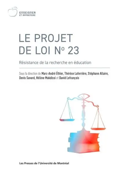 Le projet de loi No 23 : Résistance de la recherche en éducation