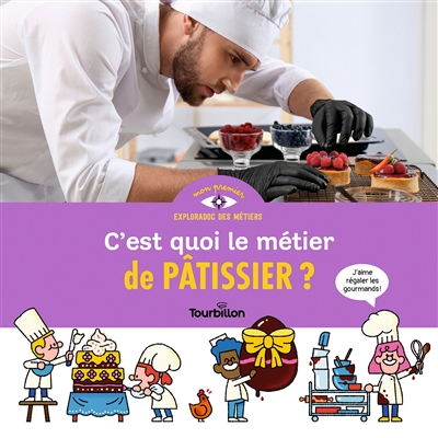 C'est quoi le métier de pâtissier ?