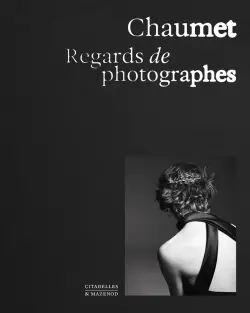Chaumet : regards de photographes