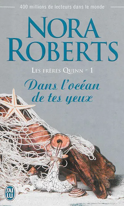 Les frères Quinn. Vol. 1. Dans l'océan de tes yeux
