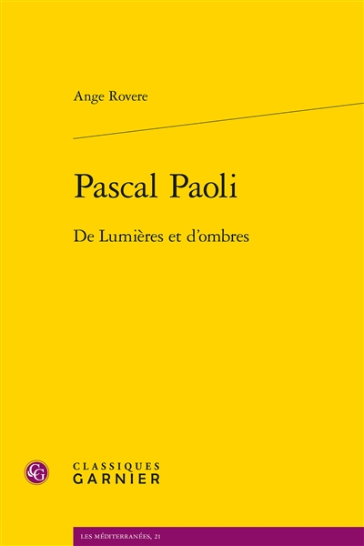 Pascal Paoli : de lumières et d'ombres