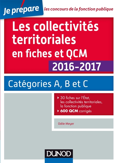 Les collectivités territoriales en fiches et QCM 2016-2017 : catégories A, B et C